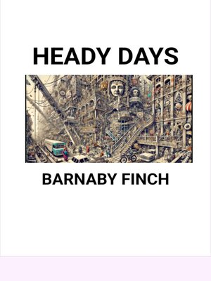 cover image of Heady Days